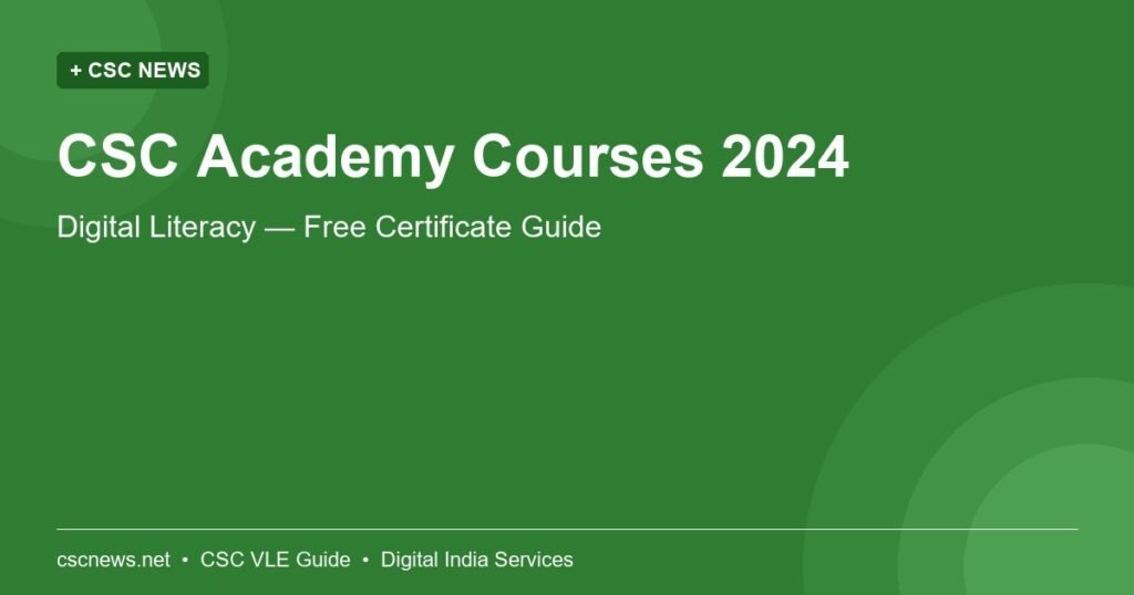 CSC Academy Courses 2024 — Digital Literacy — Free Certificate Guide
